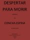 [Gutenberg 48954] • Despertar Para Morir (Novela)